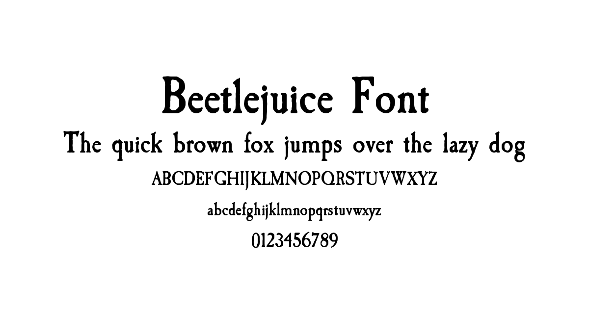 Beetlejuice Font preview