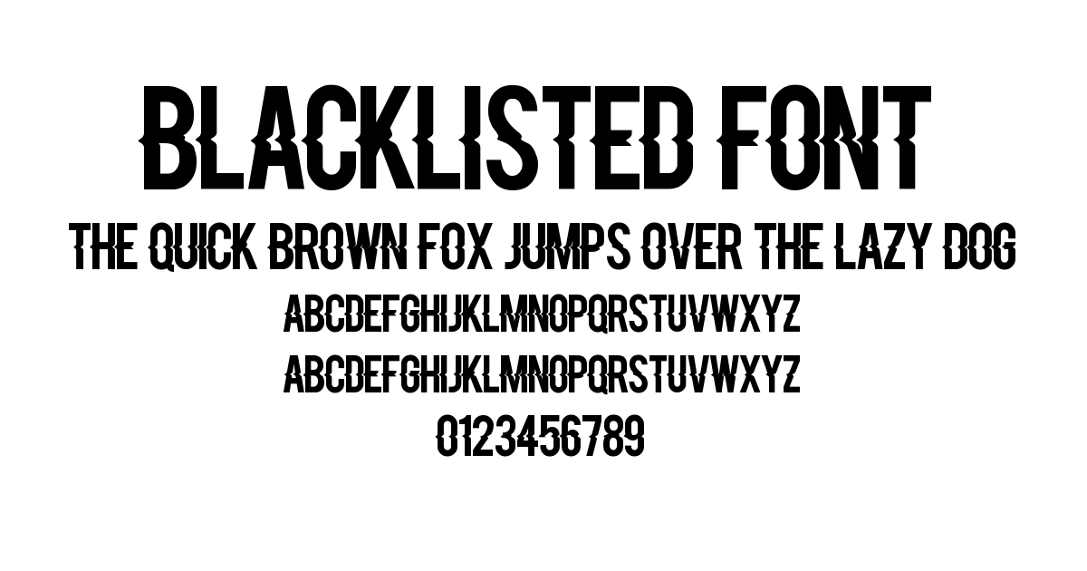 Blacklisted Font preview