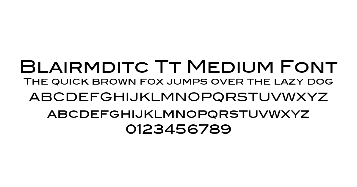 Blairmditc Tt Medium Font font preview