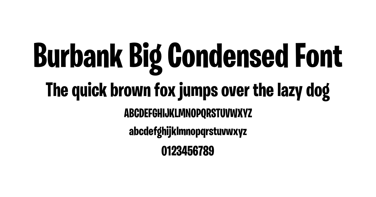 Burbank Big Condensed Font font preview