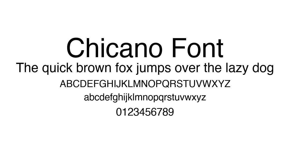 Chicano Font font preview
