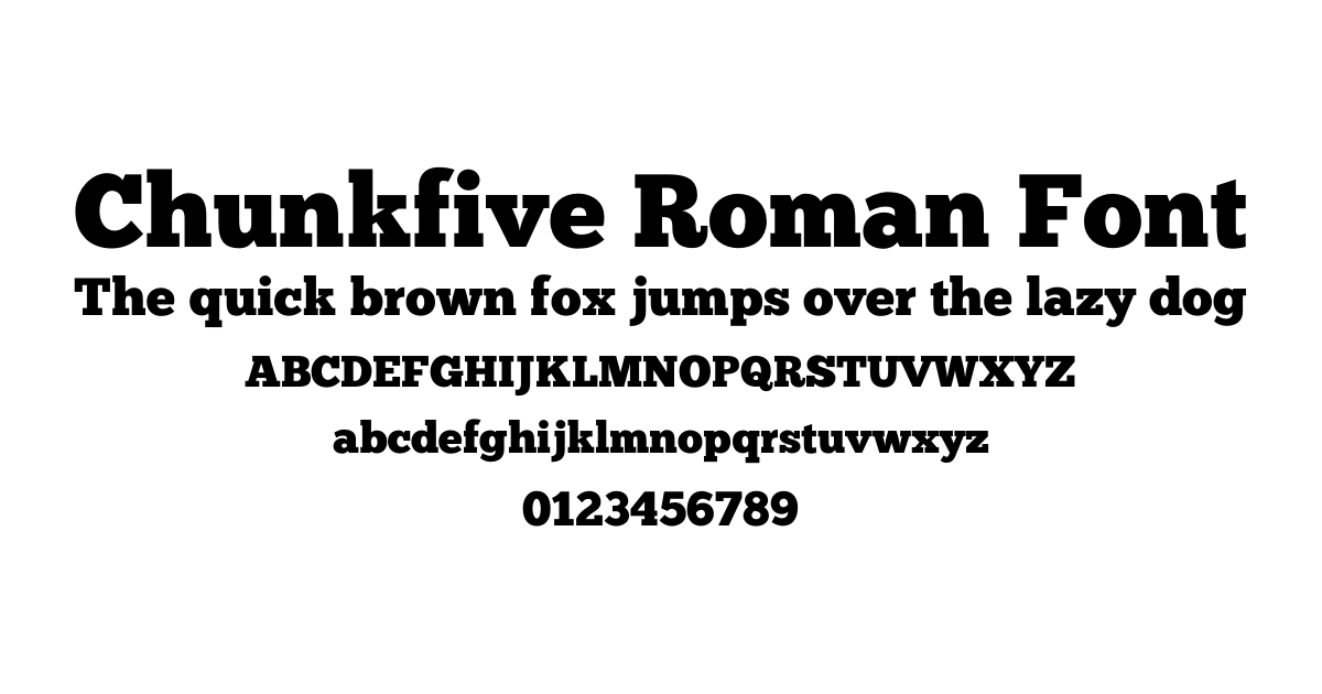 Chunkfive Roman Font font preview