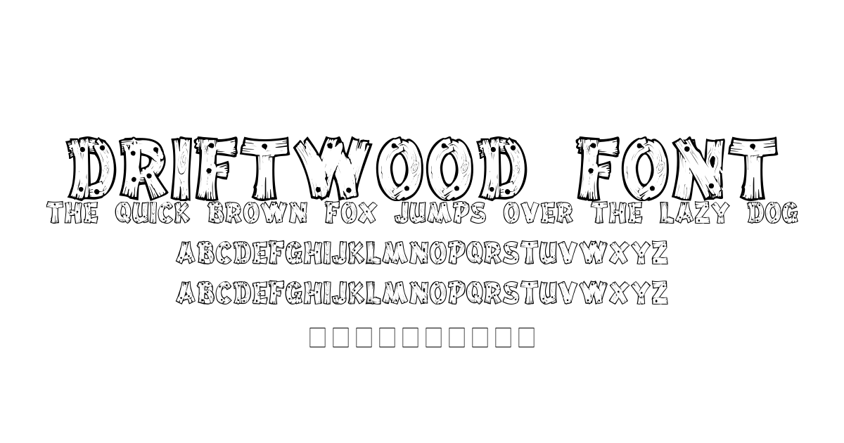 DriftWood Font font preview
