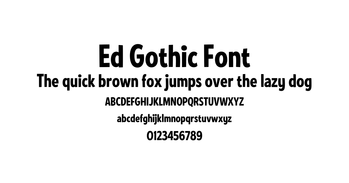 Ed Gothic Font preview