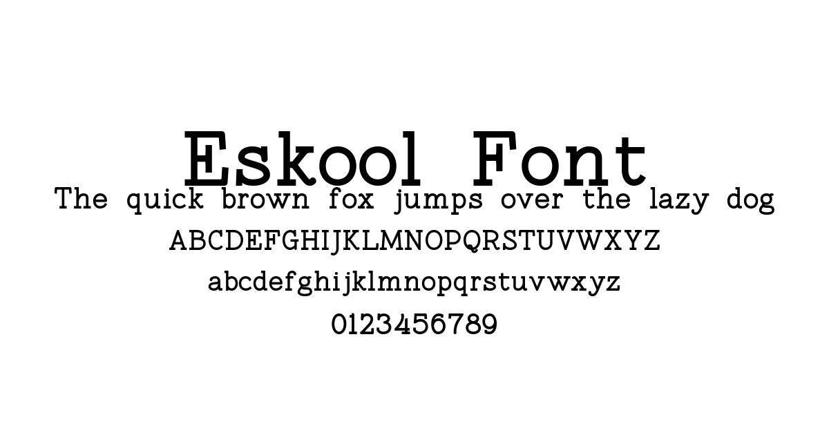 Eskool Font preview