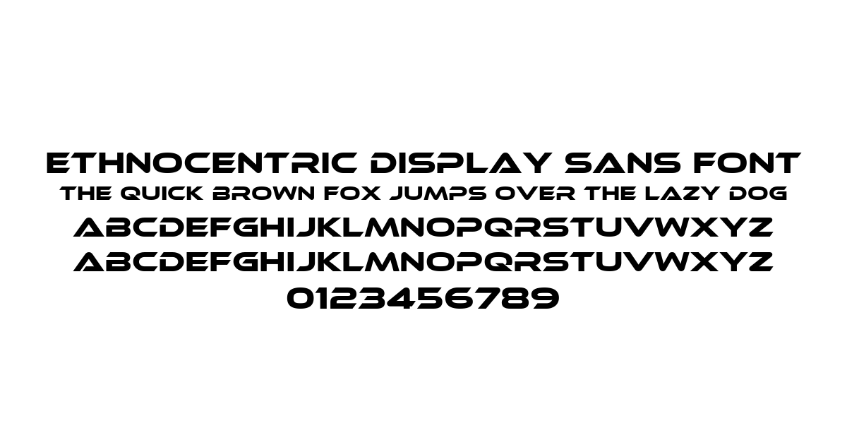 Ethnocentric Display Sans Font font preview