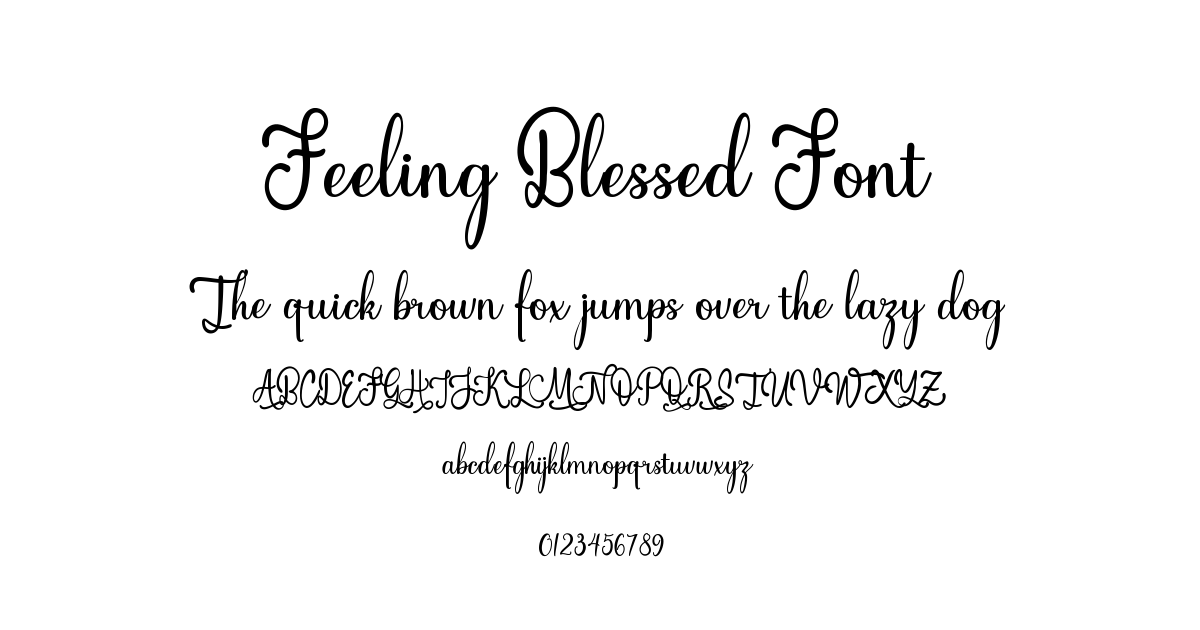 Feeling Blessed Font font preview