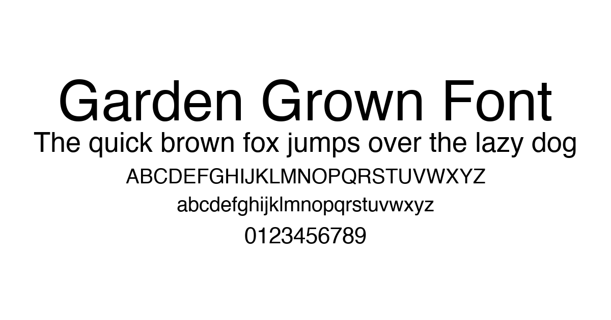 Garden Grown Font font preview