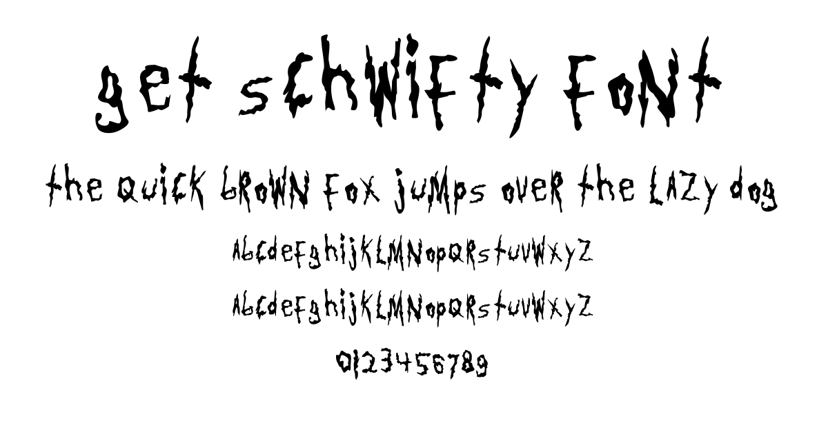 Get Schwifty Font font preview