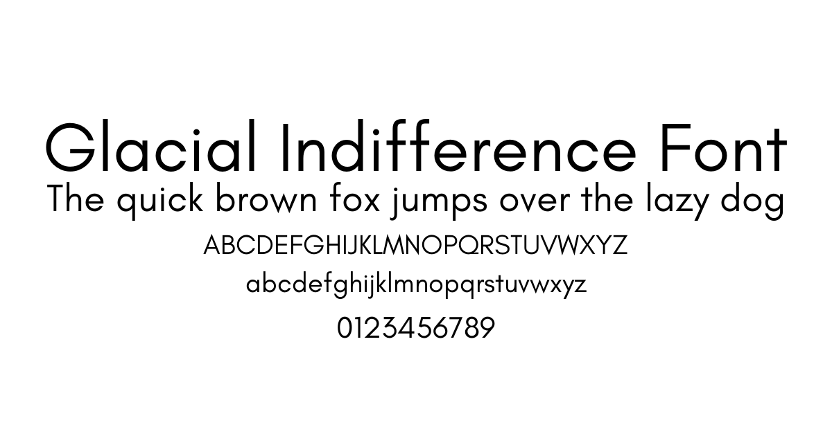 Glacial Indifference Font preview