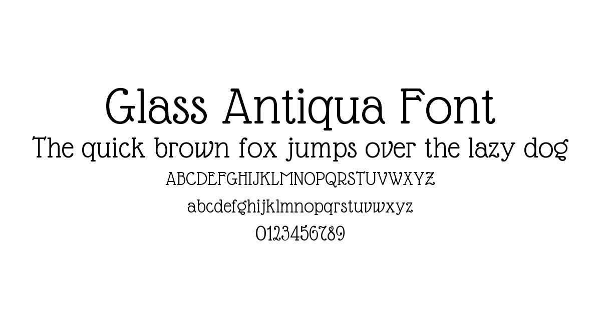 Glass Antiqua Font font preview