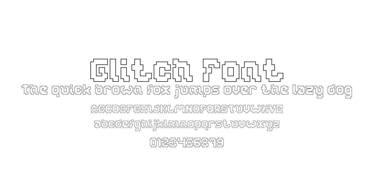 Glitch Font font preview