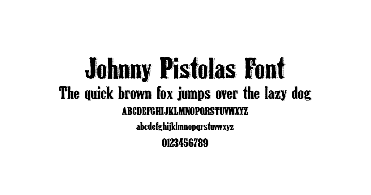 Johnny Pistolas Font font preview