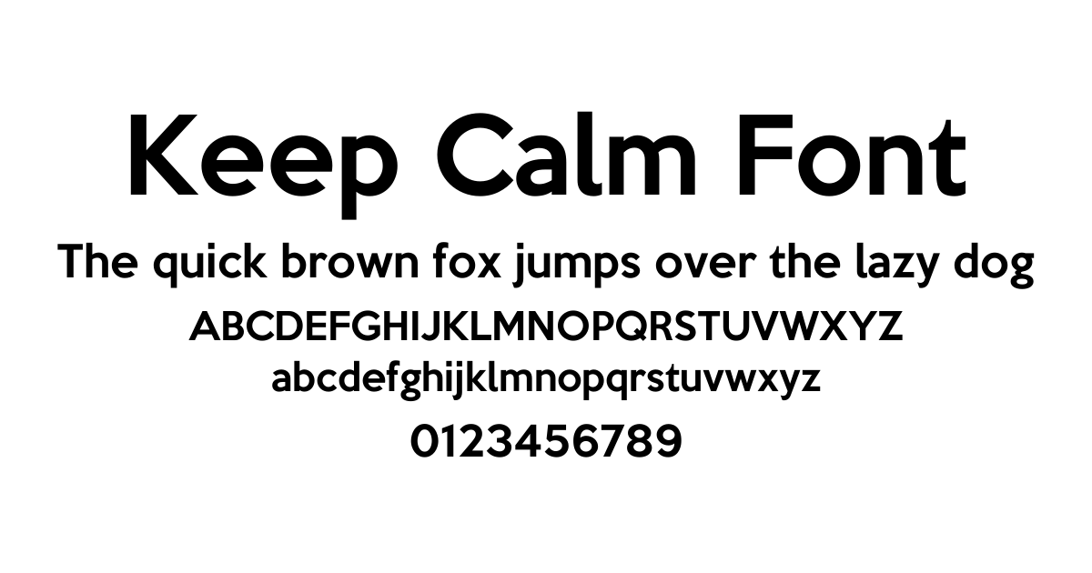Keep Calm Font font preview