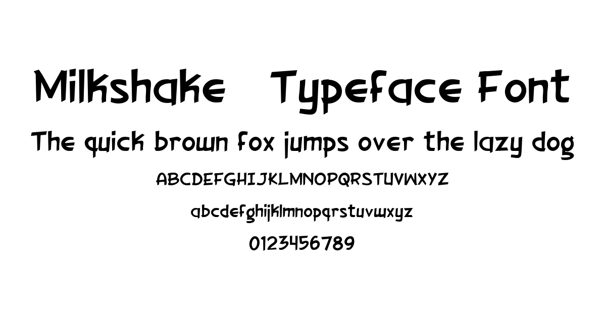 Milkshake   Typeface Font font preview