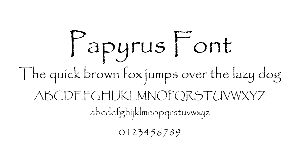 Papyrus Font font preview