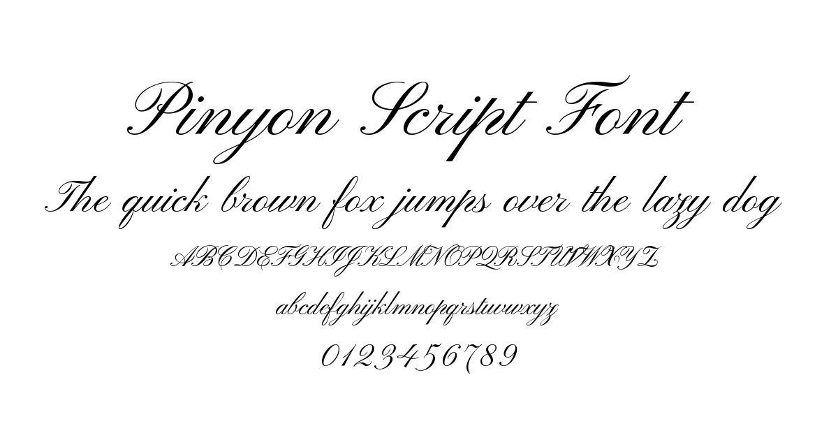 Pinyon Script Font font preview
