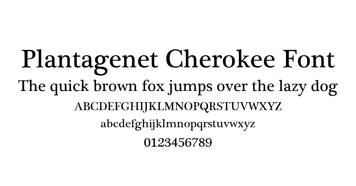 Plantagenet Cherokee Font font preview