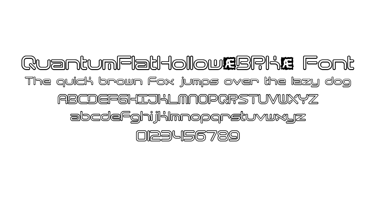 QuantumFlatHollow(BRK) Font preview