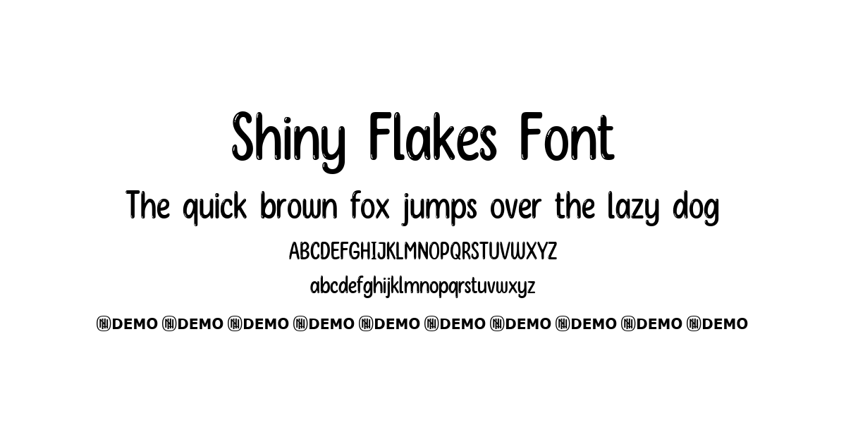 Shiny Flakes Font font preview