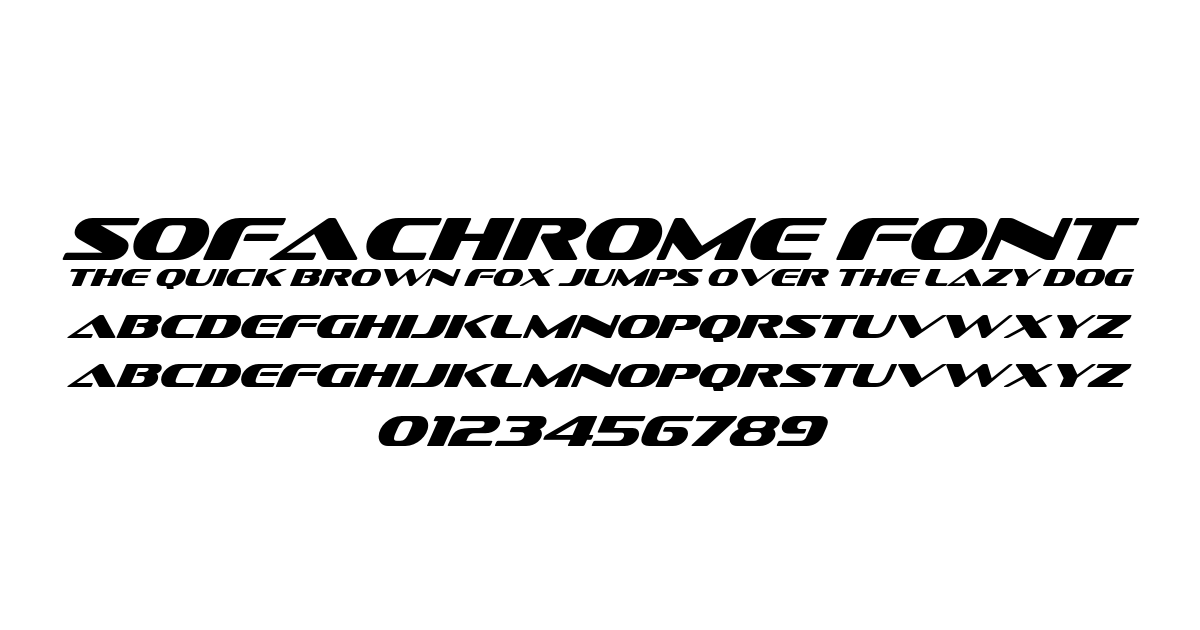 Sofachrome Font font preview