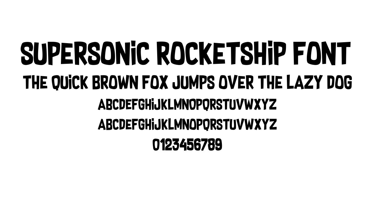 Supersonic Rocketship Font preview