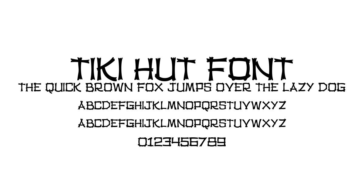 Tiki Hut Font preview