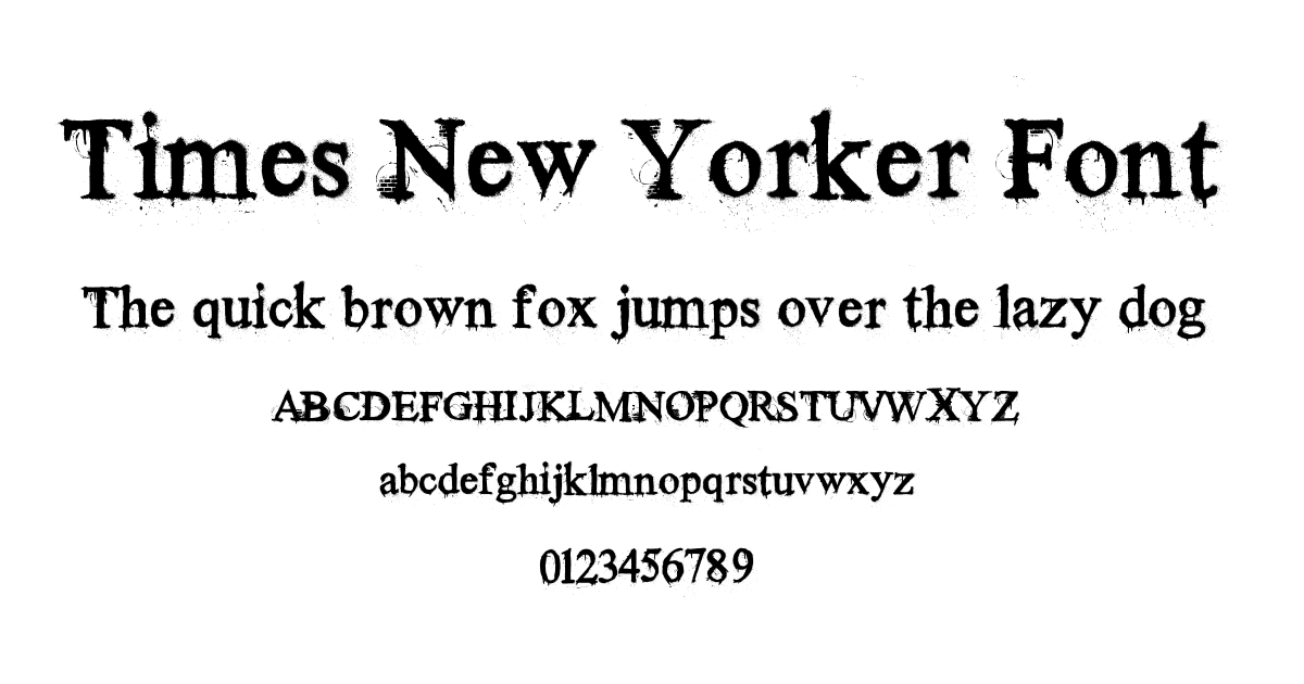 Times New Yorker Font font preview